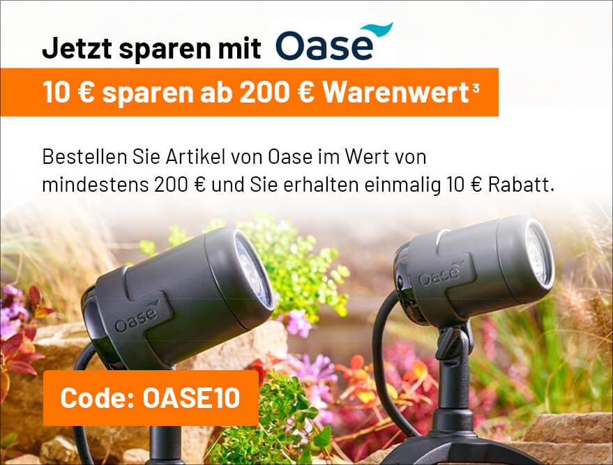 10 € Gutschein ab 200 € OASE Warenkorbwert
