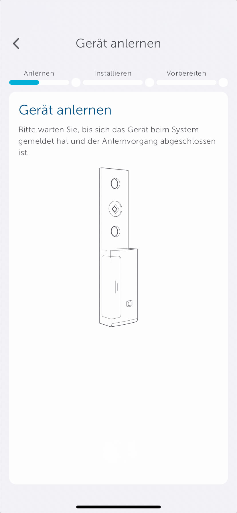 Bild 19: Dies kann je nach Gerät einige Zeit dauern. Zur Bestätigung des Anlernvorgangs leuchtet die Systemtaste grün auf.