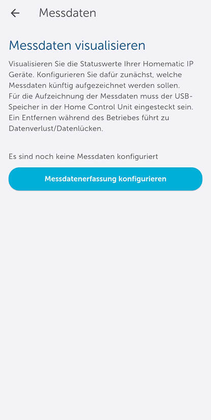 Bild 12: Bei erstmaligen Einrichten der Messdatenerfassung wird das dargestellte Bild angezeigt. Im Nachgang werden oben rechts drei senkrechte Punkte angezeigt, über die eine Konfiguration erfolgt.
