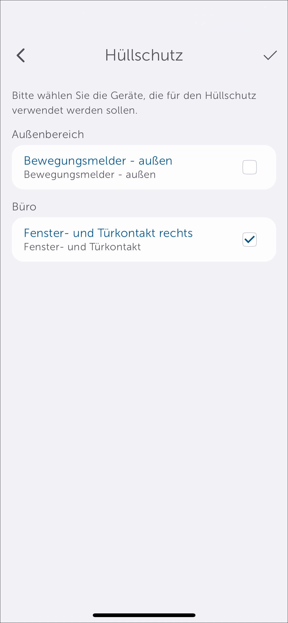 Bild 29: Unser Beispiel ordnet den Fensterkontakt der Außensicherung (Hüllschutz) zu, sowie Fensterkontakt und Bewegungsmelder dem Vollschutz, also auch der Absicherung im Gebäude, zu. Dies stellen Sie unter der Option "Hüllschutz" ein.