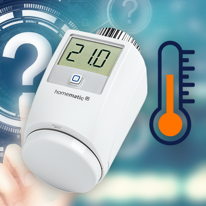 Homematic IP Heizungssteuerung – Hilfestellungen zur Temperatursteuerung